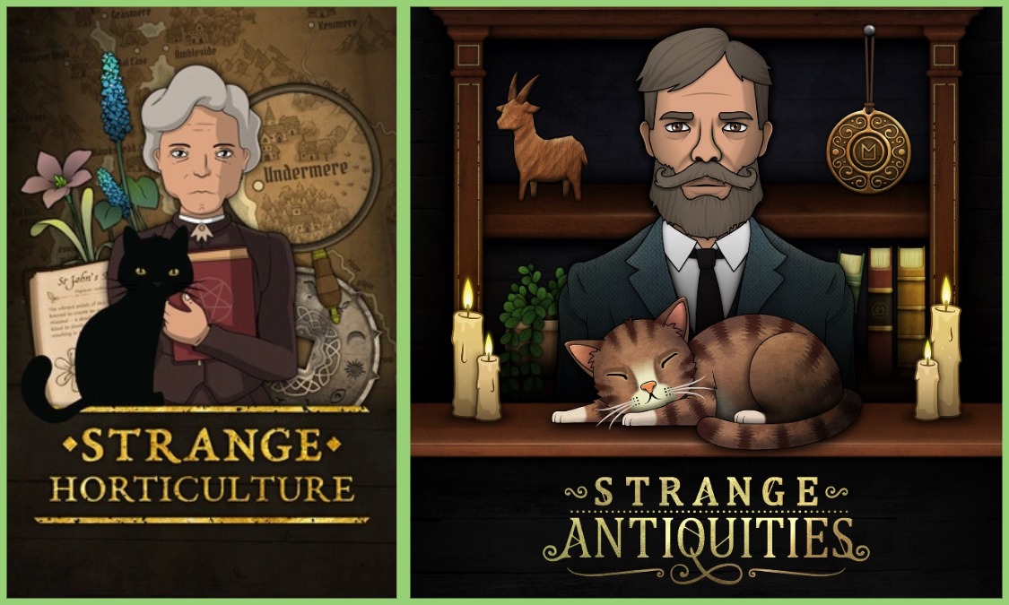 Strange Horticulture и Strange Antiquities