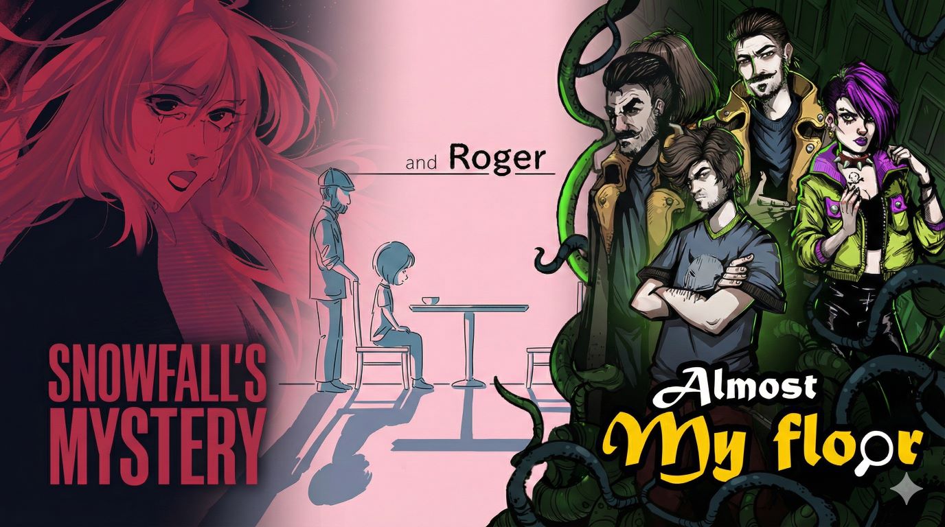 Три игры с ненадёжным рассказчиком: Almost My Floor, and Roger, Snowfall’s Mystery