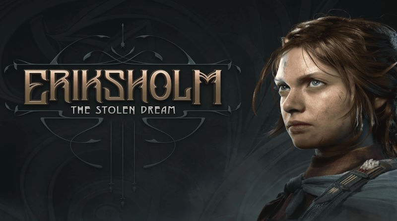 Eriksholm: The Stolen Dream